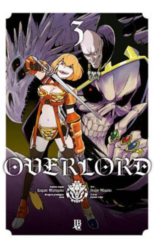 Overlord Vol. 03 (mangá) - Vol. 3, De Maruyama, Kugane. Editora Jbc, Capa Mole Em Português