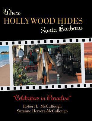 Libro Where Hollywood Hides - Santa Barbara - Robert L Mc...