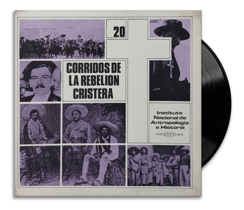 La Rebelión Cristera - Corridos - Lp Vinilo