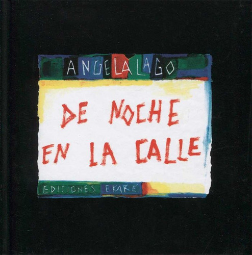 De Noche En La Calle - Lago Angela