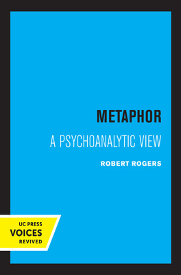 Libro Metaphor: A Psychoanalytic View - Rogers, Robert