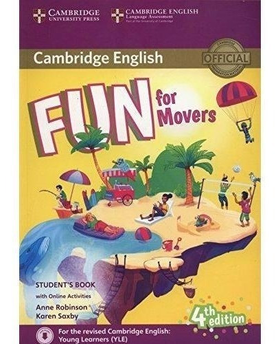 Fun for Movers - Student´s Book with Download Audio, de CAMBRIDGE. Editorial CAMBRIDGE en inglés, 2017