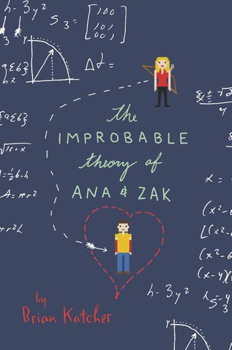 La Teoría Improbable Ana Y Zak