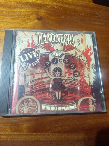 Cd Mano Negra Live In The Hell Of Patchinko