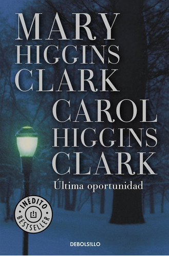 Libro Última Oportunidad - Higgins Clark, Mary/higgins Clar