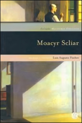 Melhores Crônicas Moacyr Scliar: Seleção E Prefácio: Luís Augusto Fischer, De Scliar, Moacyr. Global Editora, Capa Mole Em Português
