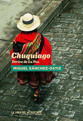 Chiquiago - Miguel Sánchez-ostiz