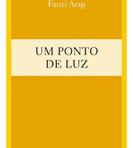 Um Ponto De Luz, De Arap, Fauzi., Vol. Teatro. Editora Sesi - Sp, Capa Mole Em Português, 20