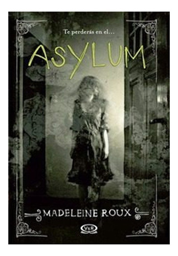 Libro Asylum.