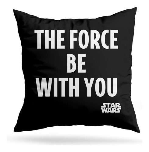 Cojin Deco The Force Be With You (d1049 Boleto.store)
