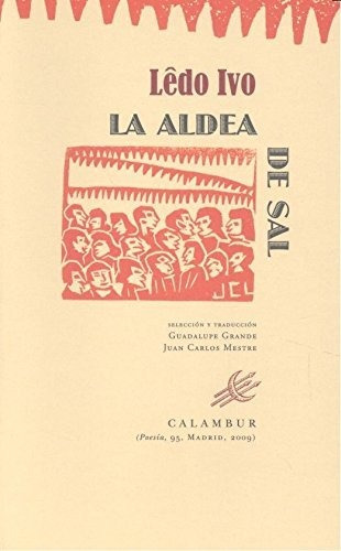 Libro La Aldea De Sal  De Ivo Ledo