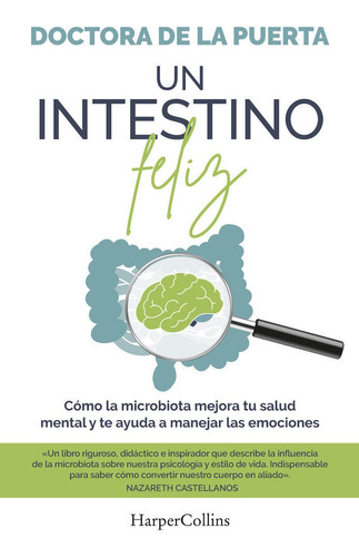 Libro Un Intestino Feliz Como La Microbiota Mejora Tu Sal...