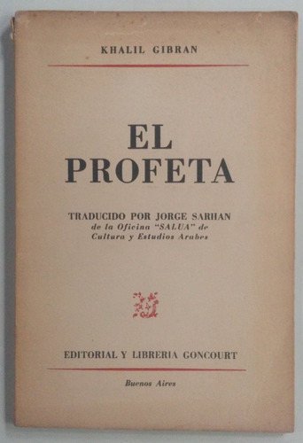 El Profeta / Khalil Gibran / Ed. Goncourt / Usado