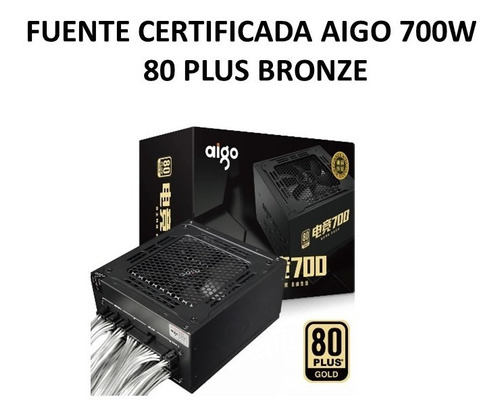 Fuente Certificada Aigo 700w 