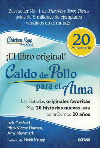 Caldo De Pollo Para El Alma ¡el Libro Original!