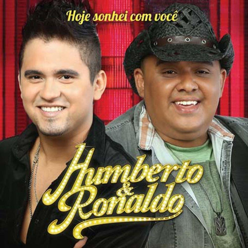 Cd Humberto & Ronaldo - Hoje Sonhei Com Voce