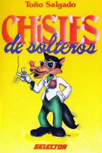 Chistes De Soltero