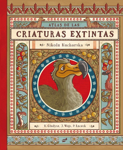 Atlas De Criaturas Extintas, De Nikola Kucharska. Editorial Thule, Tapa Blanda, Edición 1 En Español