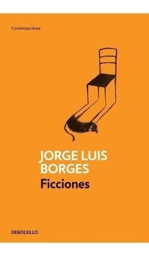 Libro - Ficciones - Jorge Luis Borges