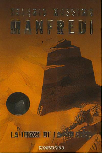 La Torre De La Soledad, De Manfredi, Valerio Massimo. Editorial Debolsillo, Tapa Blanda En Español