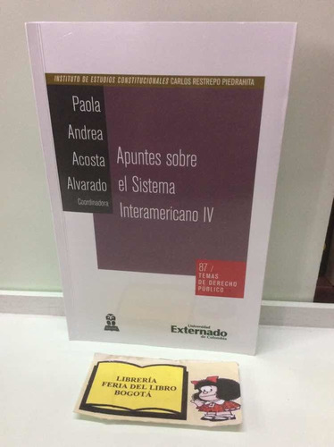 Apuntes Sobre El Sistema Interamericano Iv - Derecho