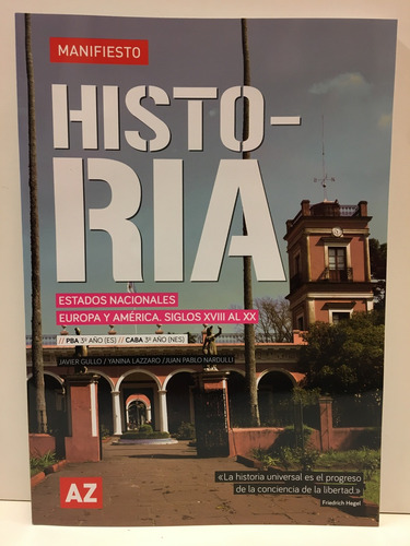 Historia 3 - Manifiesto - Estados Nacionales. Europa Y Ameri