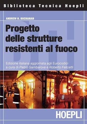 Libro Progetto Delle Strutture Resistenti Al Fuoco - Andrew 