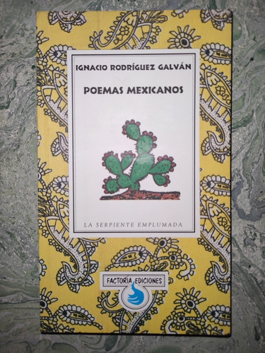 Poemas Mexicanos Ignacio Rodríguez Galván Factoría Ediciones