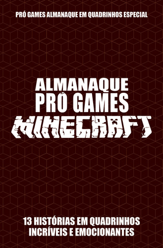 Pró-games Almanaque Em Quadrinhos Especial Edição 03 - Minecraft