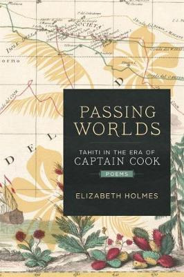 Libro Passing Worlds : Tahiti In The Era Of Captain Cook ...