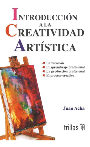 Libro Introduccion A La Creatividad Artistica