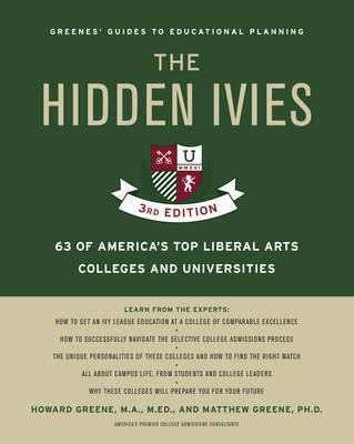 Libro The Hidden Ivies : 63 Of America's Top Liberal Arts...