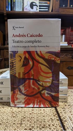 Teatro Completo / Andrés Caicedo