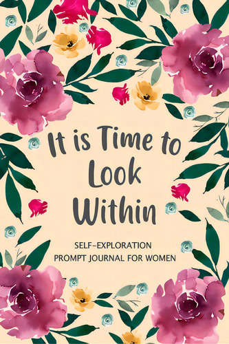 It Is Time To Look Within: Self Exploration Prompt Journal, Self Discovery Guided Journal, Happy ..., De Paperland. Editorial Blurb Inc, Tapa Blanda En Inglés