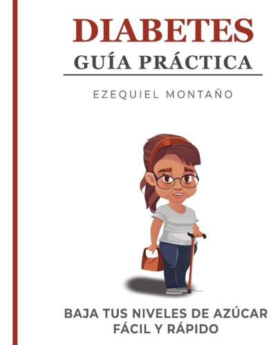 Libro: Diabetes: Guía Práctica (spanish Edition)