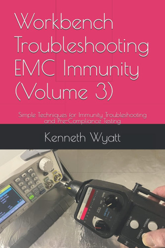 Libro: Workbench Troubleshooting Emc Immunity (volume