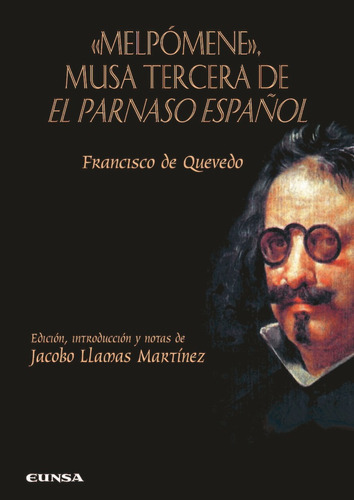 "MELPOMENE", MUSA TERCERA DE EL PARNASO ESPAÃÂOL, de VV. AA.. Editorial EDICIONES UNIVERSIDAD DE NAVARRA, S.A., tapa blanda en español
