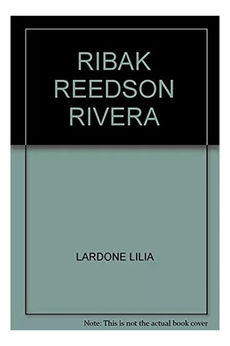 Ribak Reedson Rivera - Lardone - De La Flor - #d