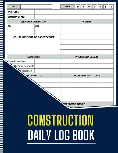Libro: Construction Daily Log Book: Job Site Project Managem
