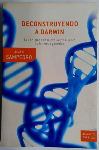 Reconstruyendo A Darwin: Los Enigmas De La Evolución