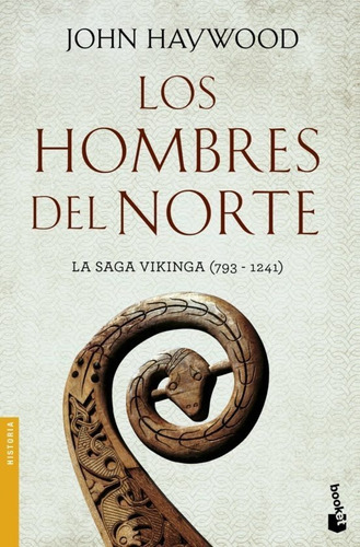 Llibro Los Hombres Del Norte [ Saga Vikinga ] John Haywood