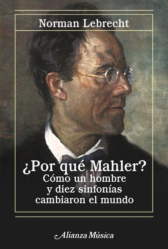 Libro Â¿por Quã© Mahler? - Lebrecht, Norman