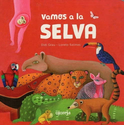 Vamos A La Selva - Varios Autores