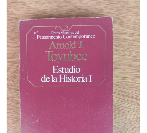Libro Estudio De La Historia 1 Arnold Toynbee 