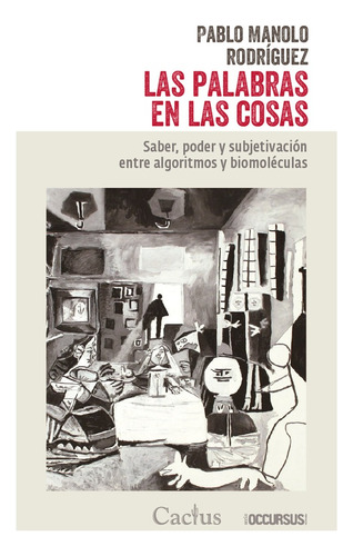 Palabras En Las Cosas, Las - Pablo Manolo Rodriguez