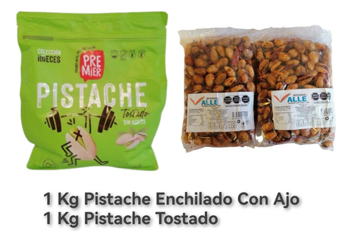 Pistache Enchilado Con Ajo 1 Kg + Pistache Tostado 1 Kg 