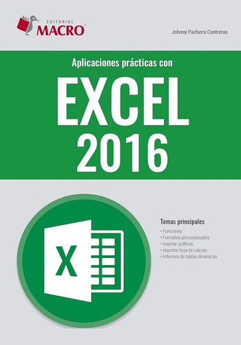 Aplicaciones Prácticas Con Excel 2016