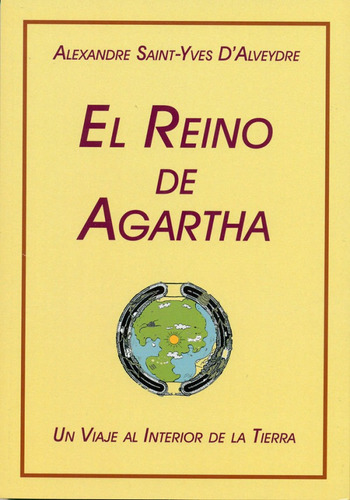 El Reino De Agartha (libro Original)