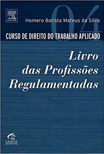 -, de SILVA, HOMERO BATISTA MATEUS. Editorial Elsevier, tapa mole en português