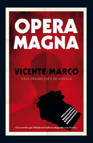 Opera Magna, De Marco Aguilar, Vicente. Editorial Almuzara, Tapa Blanda En Español